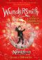 [Nevermoor 02] • Wundersmith · The Calling of Morrigan Crow
